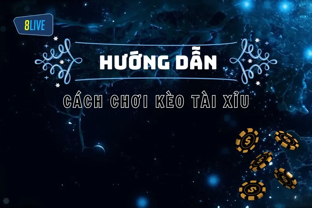 kèo tài xỉu